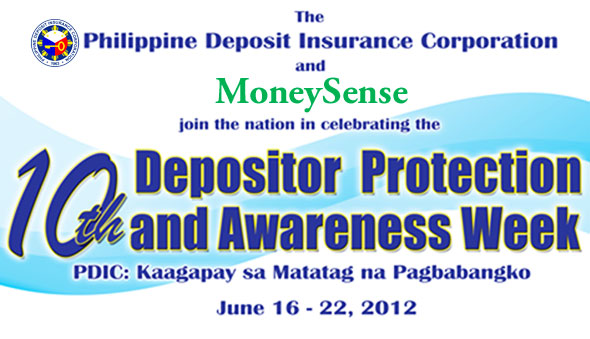 Philippine Deposit Insurance Corporation (PDIC) Celebrates the 10th Depositor Protection and Awareness Week June 16-22 2012